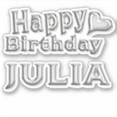 Julia Happy Birthday silver Aufkleber Sticker シール (正面)