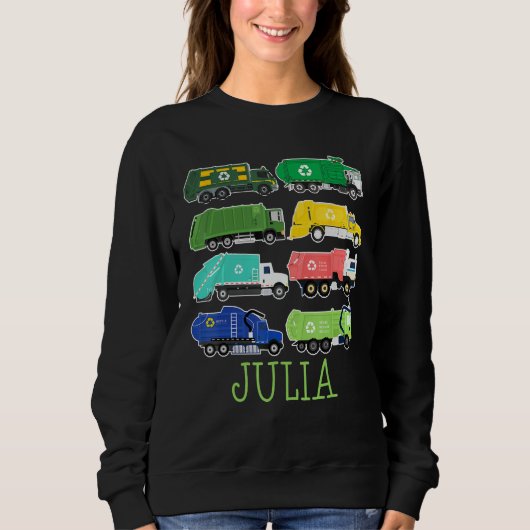 Julia Trash Truck For Kids Collector Ecologist Gar スウェットシャツ (正面)