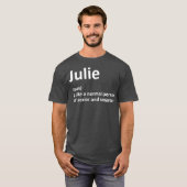 JULIE定義名パーソナライズされたギフおもしろいト Tシャツ (正面フル)