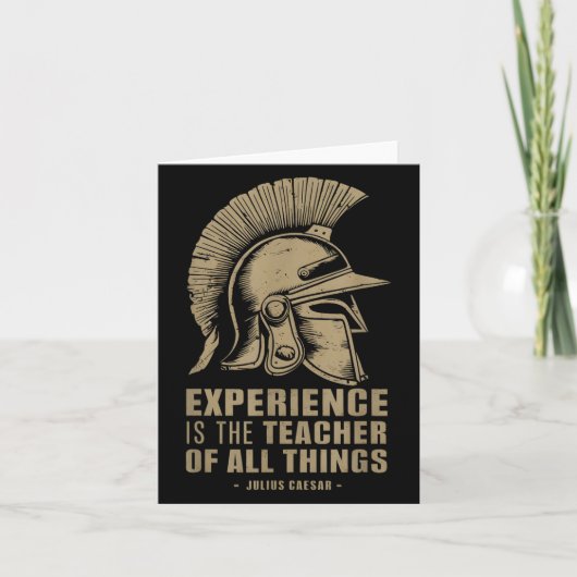 Julius Caesar Quote Roman Helmet Experience Is The カード (正面)