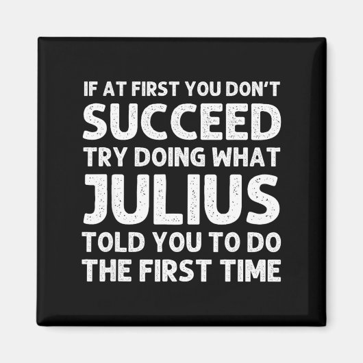 Julius Gift Name D Birthday Funny Chris  マグネット (正面)