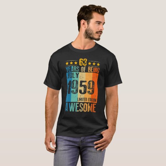 July 1959  63 Year Of Being Awesome Tシャツ (正面フル)