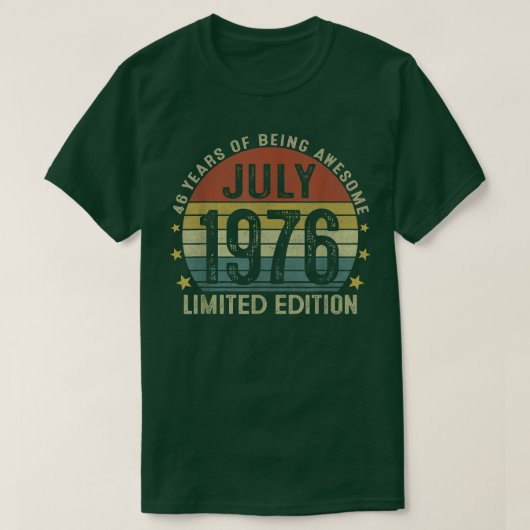 July 1976 Limited Edition 46th Birthday 46 Years O Tシャツ (デザイン正面)