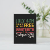 July 4th didn't free Juneteenth day independence ポストカード (スタンド正面)