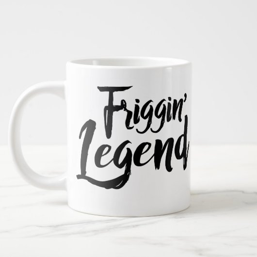 Jumbo Mug - Friggin' Legend ジャンボコーヒーマグカップ (左)