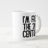 Jumbo Mug - I'm From The 20th Century ジャンボコーヒーマグカップ (正面右)