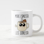 Jumbo Mug - More Espresso. Less Depresso. ジャンボコーヒーマグカップ (右)