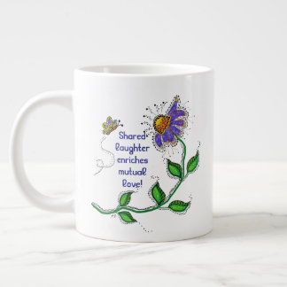 JUMBO Mug - Shared laughter enriches mutual love ジャンボコーヒーマグカップ