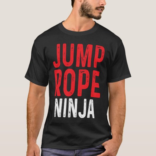 Jump Rope Ninja Skipping Jumping Roping Workout Tシャツ (正面)