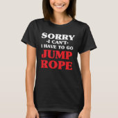 Jump Rope Skipping Jumping Roping Workout 10 Tシャツ (正面)