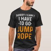 Jump Rope Skipping Jumping Roping Workout Tシャツ (正面)