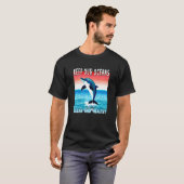 Jumping Dolphin keep our oceans clean and healthy Tシャツ (正面フル)
