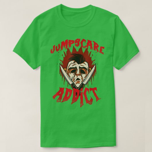Jumpscare怖いホラー映画中毒ハロウィーン Tシャツ (デザイン正面)