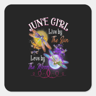 June Girl Lover Moon Dragonfly Funny Birthday スクエアシール
