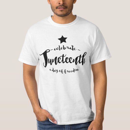 Juneteenthを祝って下さい Tシャツ (正面)