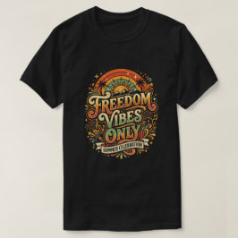 Juneteenth 独立記念日 フリーダム・バイブス・オンリー tシャツ