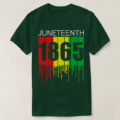 Juneteenth 19 June 1865 The Real Independence Day Tシャツ (デザイン正面)