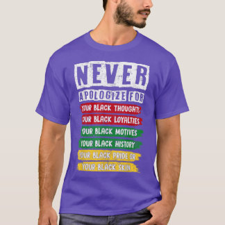 Juneteenth Black Pride Never Apologize For Your Bl Tシャツ