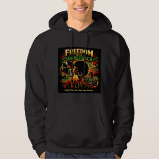 Juneteenth Freedom Got a Soundtrack Shirt  パーカ
