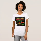 Juneteenth Wasn’t the Beginning Shirt  Tシャツ (正面フル)