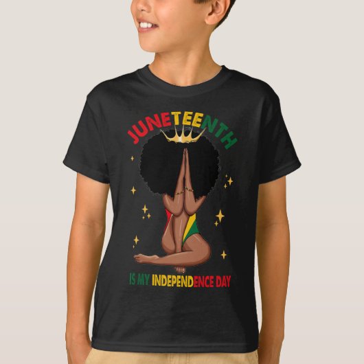 Juneteh Is My Independence Day - Black Girl Bla Tシャツ (正面)