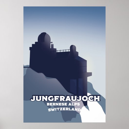 Jungfraujoch, Jungfraujoch Bernese Alps ポスター (正面)