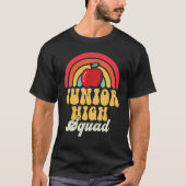 Junior High Squad Teacher Rainbow Back To School_1 Tシャツ (正面)