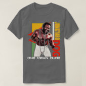 Junkyard Dog One Mean Dude Tシャツ (デザイン正面)