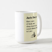 Jurisの医者-法律学校の卒業のための詩 コーヒーマグカップ (正面右)