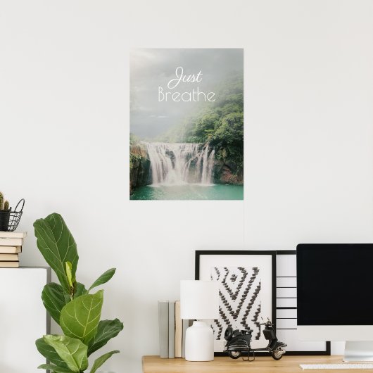 Just呼吸の励ましの引用文自然滝 ポスター (ホームオフィス)