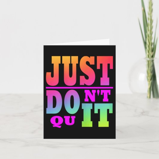 Just やめ Dont - Do It やる気を起こさせる Womens X-small カード (正面)