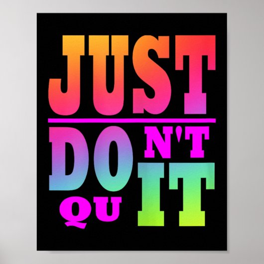 Just やめ Dont - Do It やる気を起こさせる Womens X-small ポスター (正面)