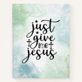 Just 与え Me Jesus Christian Assumve Song ノートブック (正面)