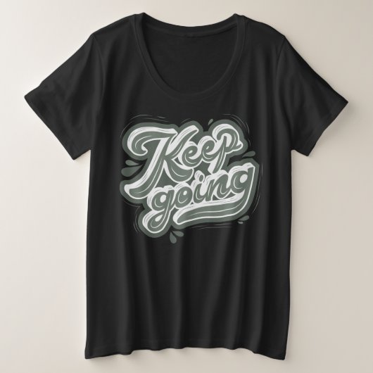 Just 保 going lセルフやる気を起こさせる引用文l black プラスサイズTシャツ (デザイン正面)