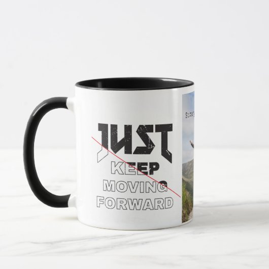 Just 保 Moving Forward Black & White Typo Photo マグカップ (左)