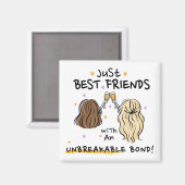 Just 最高の Friendsマグネットギフト マグネット (正面/裏面)