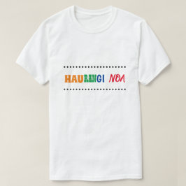 Just 熱狂する in Maori - haurangi noa Tシャツ