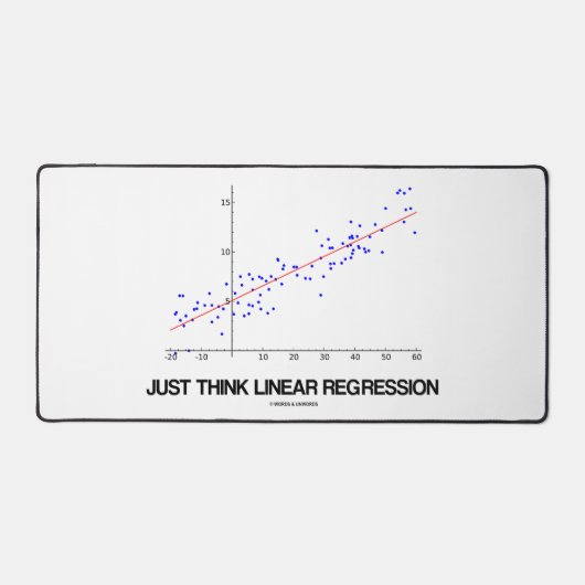 Just 考え Linear Regression Statisticsアドバイス デスクマット (正面)