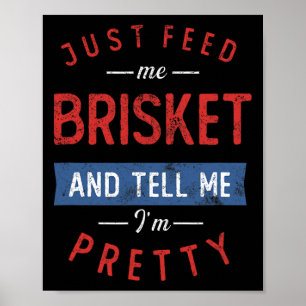 Just 食べ物を与え Me Brisket Bbq Lover Smoker Pitmaster ポスター