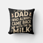 Just aパパがMilkリター来で常に戻る クッション (正面)