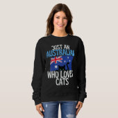 Just A Australian Who Loves Cats For all of Austra スウェットシャツ (正面フル)