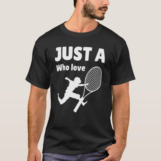 Just a Boy who love Tennis Biggest Fan Tennis Day Tシャツ (正面)