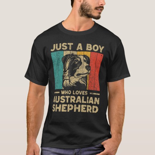 Just A Boy Who Loves Australian Shepherd for Boys Tシャツ (正面)