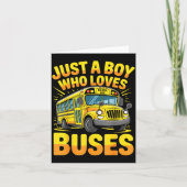 Just A Boy Who Loves Buses School Bus  カード (正面)