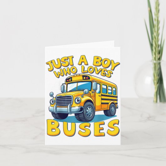 Just A Boy Who Loves Buses School Bus Lover Kids B カード (正面)