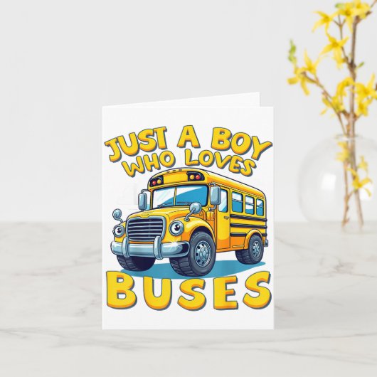 Just A Boy Who Loves Buses School Bus Lover Kids B カード (黄色い花)