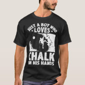 Just A Boy Who Loves Chalks On His Hands Boulderin Tシャツ (正面)