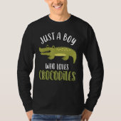 Just A Boy Who Loves Crocodiles   Cute Crocodile   Tシャツ (正面)