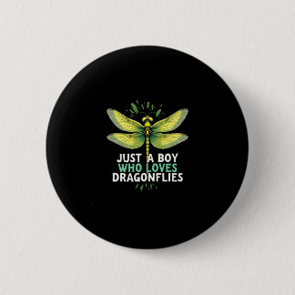 Just a Boy who loves Dragonflies. Dragonflies Drag 缶バッジ