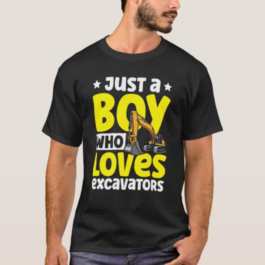 Just a Boy Who Loves Excavators Construction Excav Tシャツ (正面)